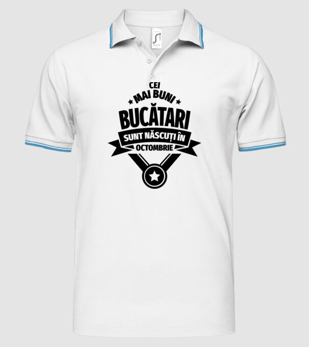 Cei mai buni bucătari sunt născuți în Octombrie model alb pe tricou