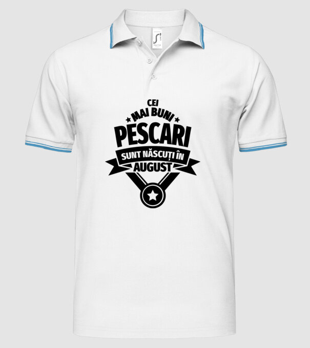 Cei mai buni pescari sunt născuți în august model alb pe tricou