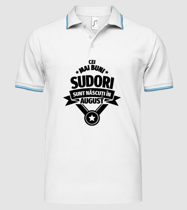Cei mai buni sudori sunt născuți în August model alb pe tricou