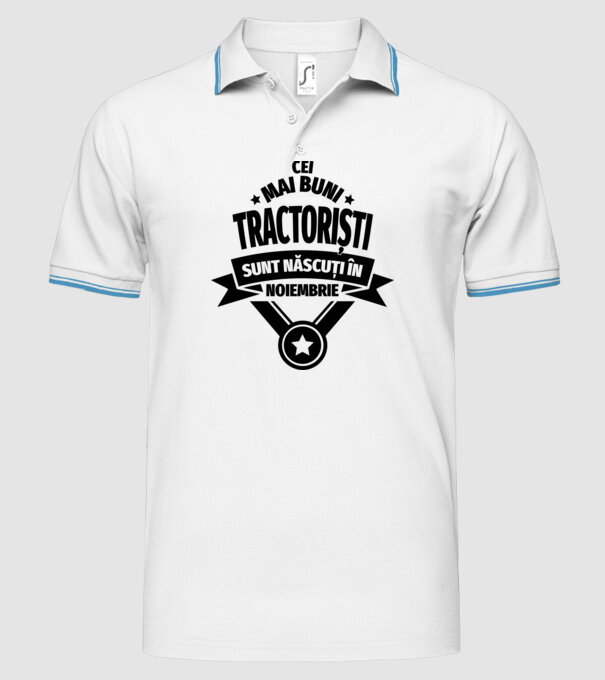 Cei mai buni tractoriști sunt născuți în Noiembrie model alb pe tricou