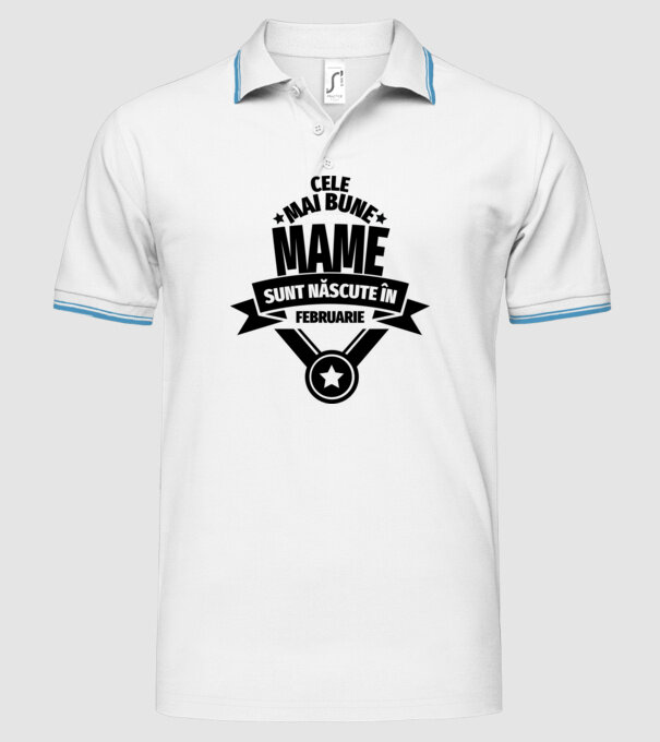 Cele mai bune mame sunt născute în februarie. model alb pe tricou