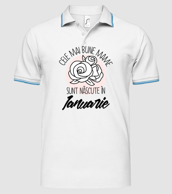 Cele mai bune mame sunt născute în Ianuarie model alb pe tricou