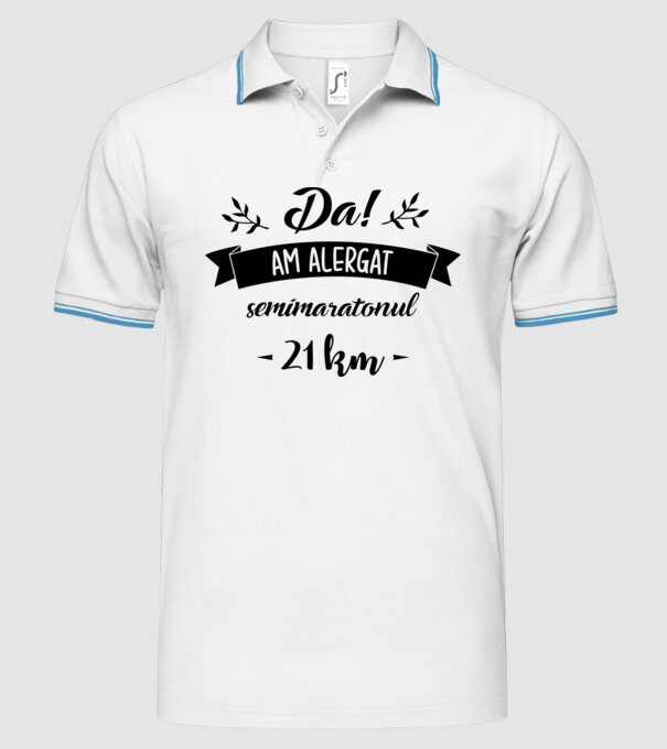 Da, am alergat semimaratonul - 21 km model alb pe tricou