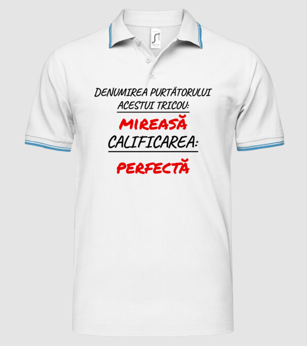 denumirea persoanei care poartă tricoul: mireasă - calificarea: perfectă model alb pe tricou