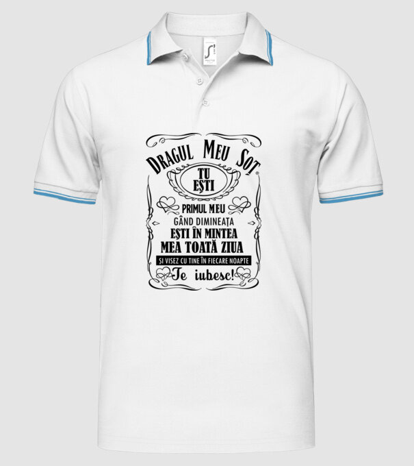 Dragul meu soț tu ești primul me gând dimineața, ești în mintea mea toată ziua și visez cu tine în fiecare noapte model alb pe tricou