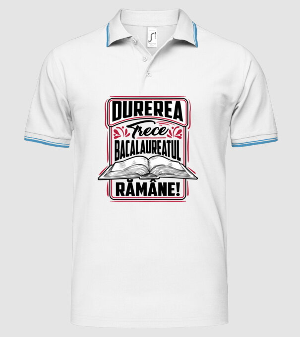 Durerea trece_bacalaureatul rămâne model alb pe tricou