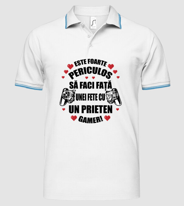 este foarte periculos să faci față unei fete cu un prieten gamer! model alb pe tricou