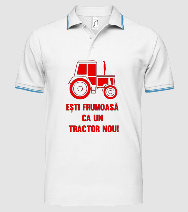 ești frumoasă ca un tractor nou! model alb pe tricou