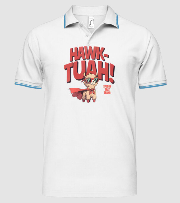 hawk tuah llama spit on that thang model alb pe tricou