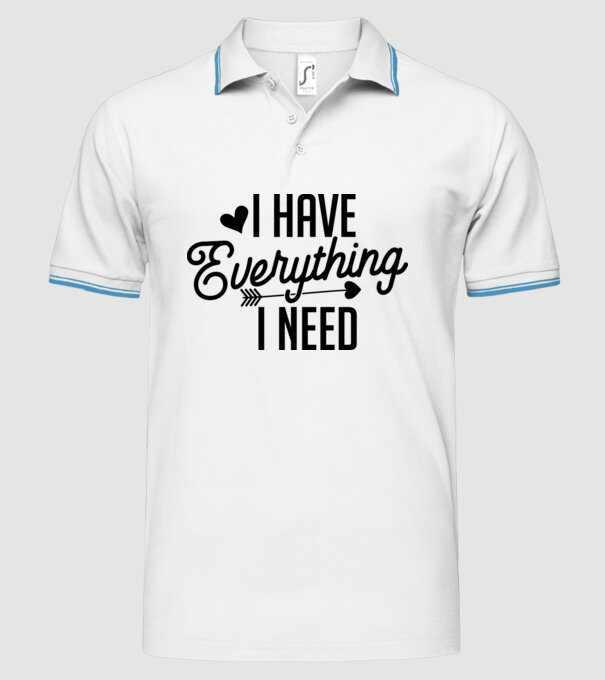 I have everything model alb pe tricou