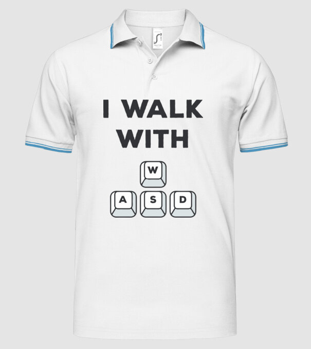 I Walk with WASD model alb pe tricou