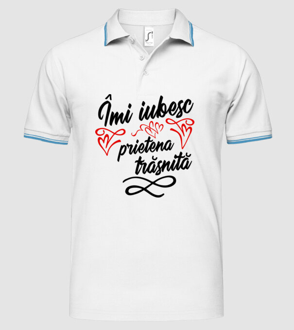 Îmi iubesc prietena trăsnită model alb pe tricou