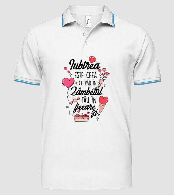 Iubirea-este-ceea -e văd în-zâmbetul-tău în fiecare zi model alb pe tricou