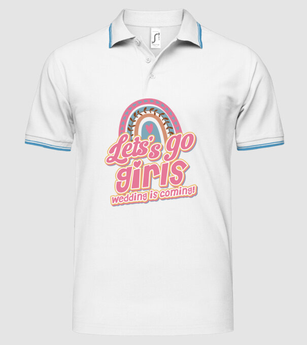 Lets go girls model alb pe tricou