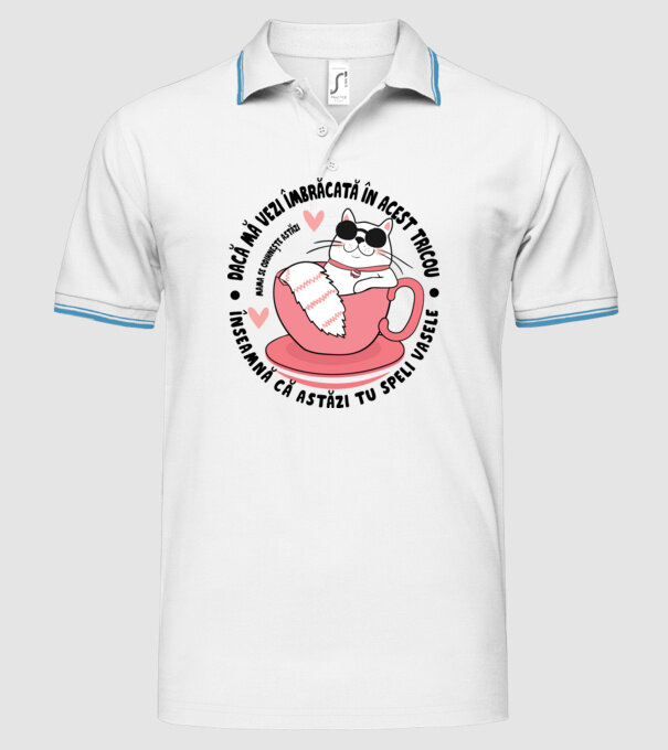 Dacă mă vezi îmbrăcată în acest tricou, înseamnă că astăzi tu speli vasele. Mama se odihnește astăzi. model alb pe tricou