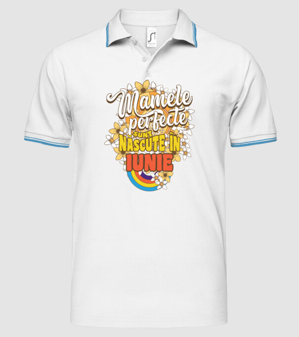 Mamele perfecte sunt născute în iunie. model alb pe tricou