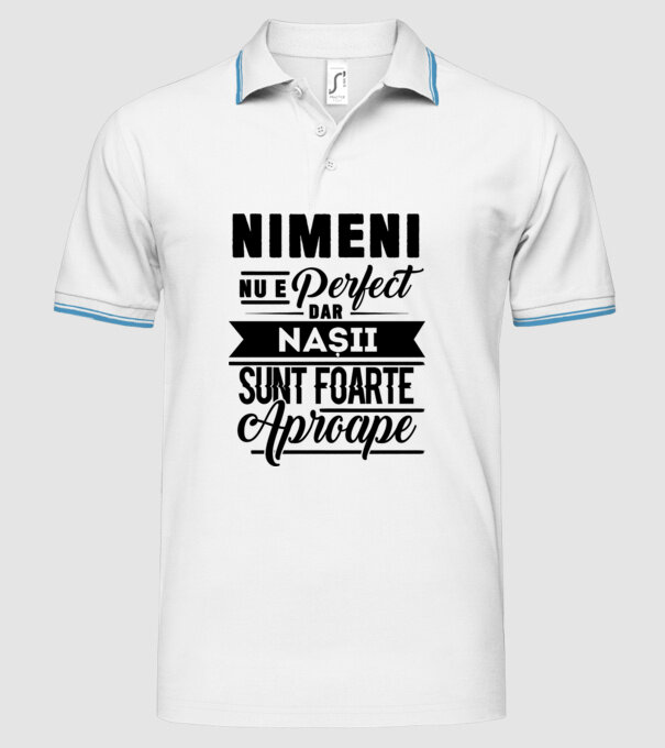 Nimeni nu e perfect, dar nașii sunt foarte aproape model alb pe tricou