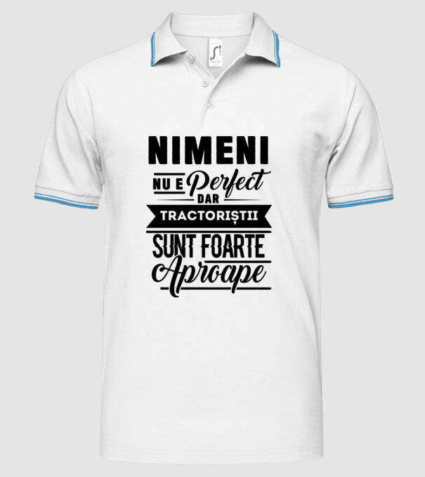 Nimeni nu e perfect, dar tractoriștii sunt foarte aproape model alb pe tricou