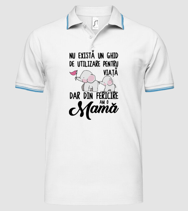 Nu există un ghid de utilizare pentru viață, dar din fericire am o mamă model alb pe tricou