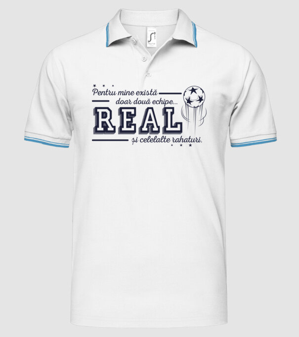 Pentru mine există doar două echipe, Real și celelalte rahaturi model alb pe tricou