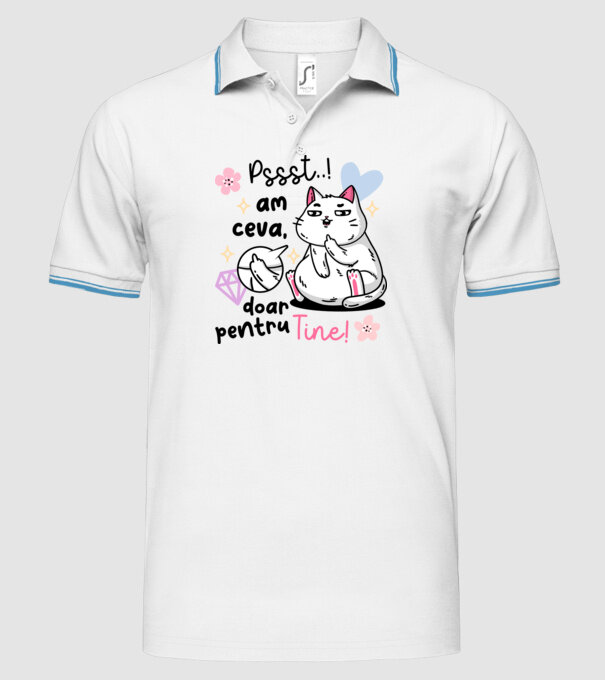 Pssst, am ceva doar pentru tine! model alb pe tricou