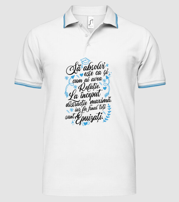 Să absolvi este ca și cum ai avea relație model alb pe tricou