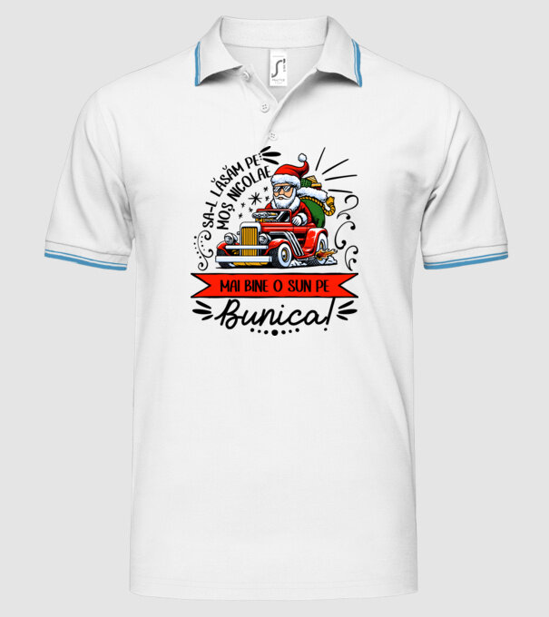 Să-l lăsăm pe Moș Nicolae, mai bine o sun pe bunica! model alb pe tricou