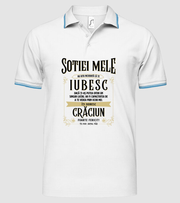 Soției mele - nu uita niciodată că te iubesc - dacă ți-aș putea oferi un singur lucru, ar fi capacitatea de a te vedea prin ochi model alb pe tricou