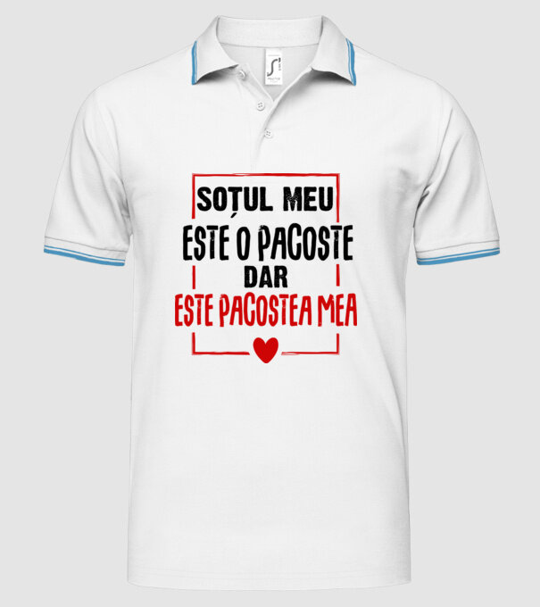 soțul meu este o pacoste model alb pe tricou