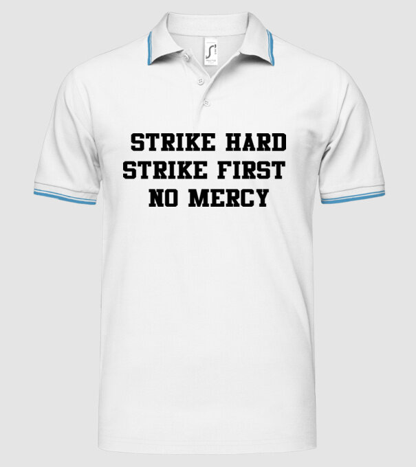 Strike hard strike first quote model alb pe tricou