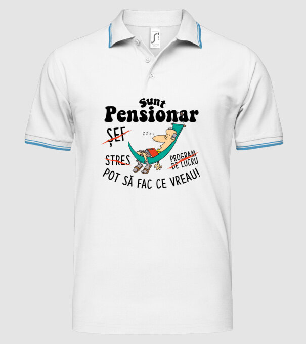 Sunt pensionar - pot să fac ce vreau! stres, program de lucru, șef model alb pe tricou