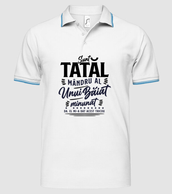 Sunt tatăl mândru al unui băiat minunat - da, el mi-a dat acest tricou model alb pe tricou