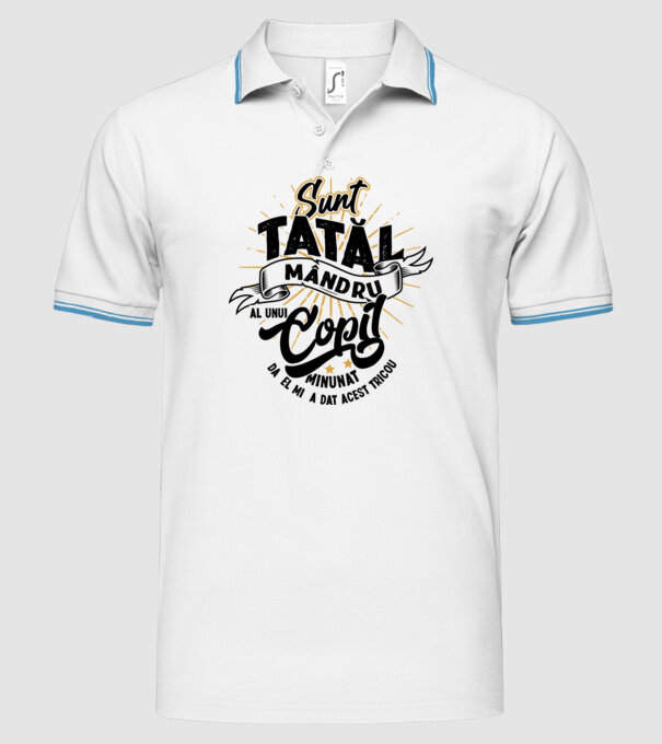 Sunt tatăl mândru al unui copil minunat - da, el mi-a dat acest tricou model alb pe tricou
