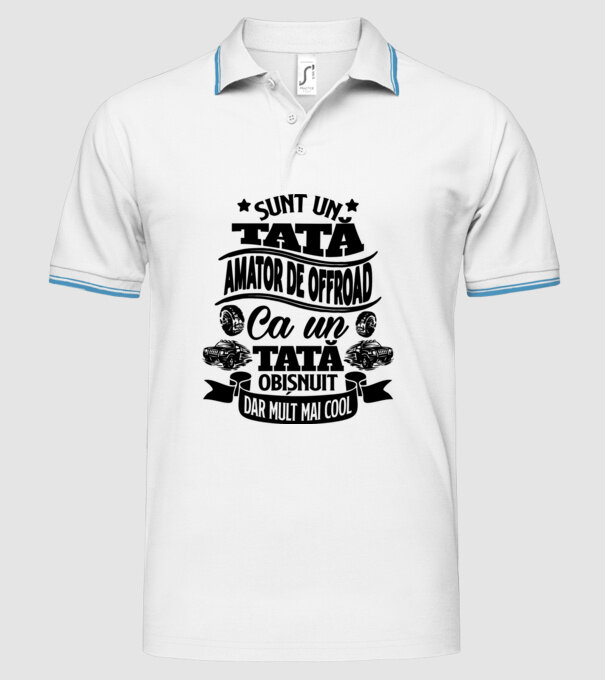 Sunt un tată amator de offroad, ca un tată obișnuit, dar mult mai cool model alb pe tricou