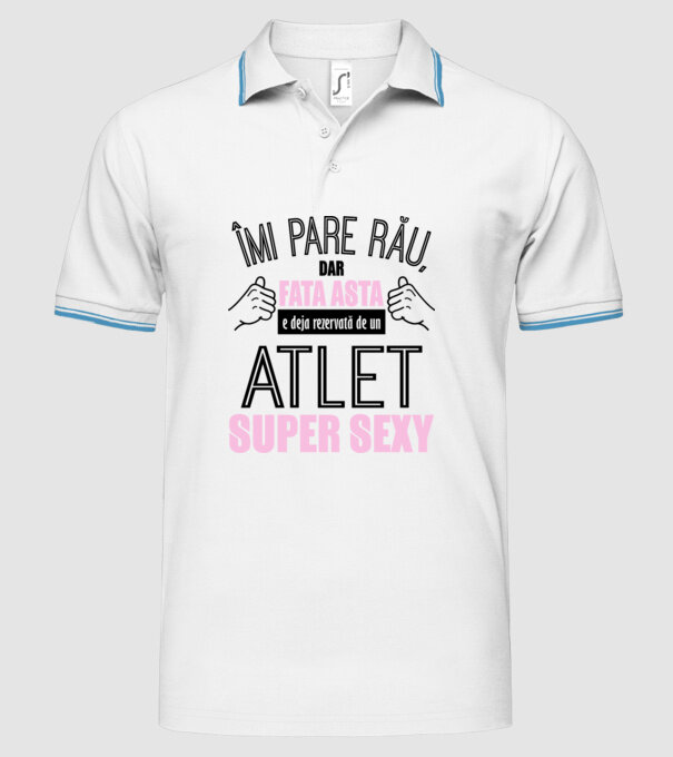 Îmi pare rău, dar fata asta e deja rezervată de un ATLET super sexy model alb pe tricou