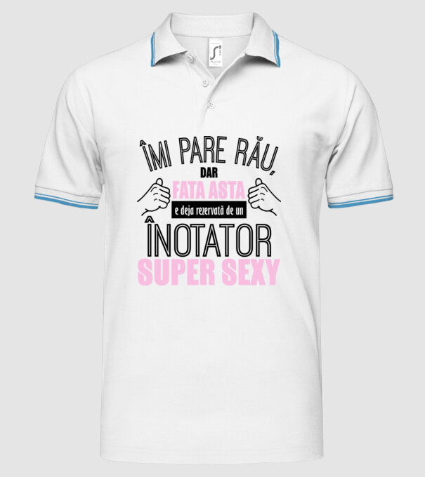 Îmi pare rău, dar fata asta e deja rezervată de un ÎNOTĂTOR super sexy model alb pe tricou