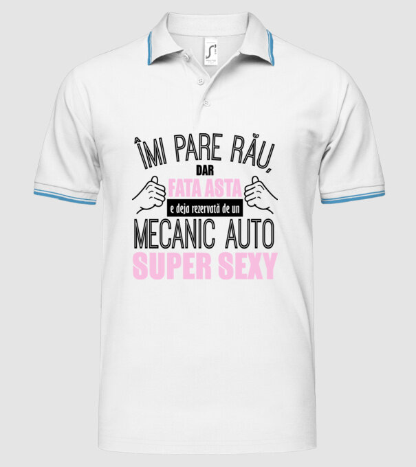 Îmi pare rău, dar fata asta e deja rezervată de un MECANIC AUTO super sexy model alb pe tricou