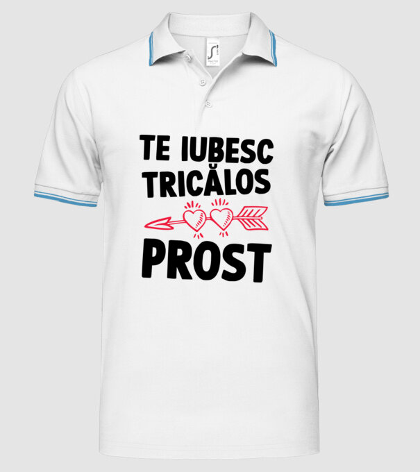 Te iubesc, ticălos prost model alb pe tricou