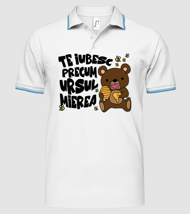 te iubesc precum ursul mierea model alb pe tricou