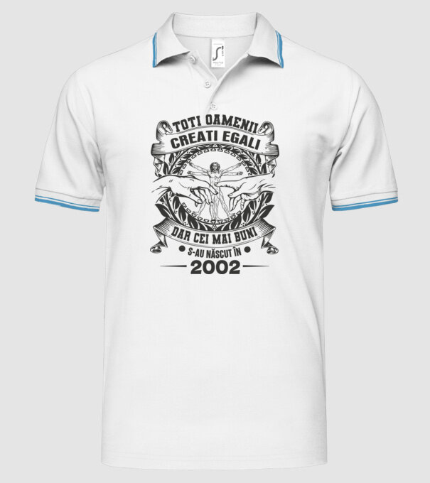 Toți oamenii sunt creați egali, dar cei mai buni s-au născut în 2002 model alb pe tricou