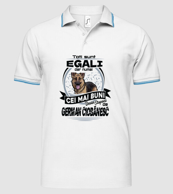 Toți sunt egali, dar numai cei mai buni devin stăpâni de ciobănesc german model alb pe tricou