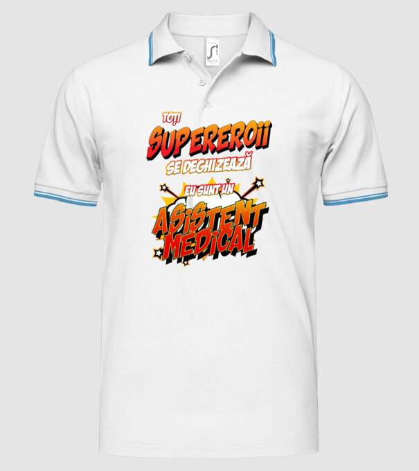 toți supereroii se deghizează, eu sunt un asistent medical/ o asistentă medicală model alb pe tricou