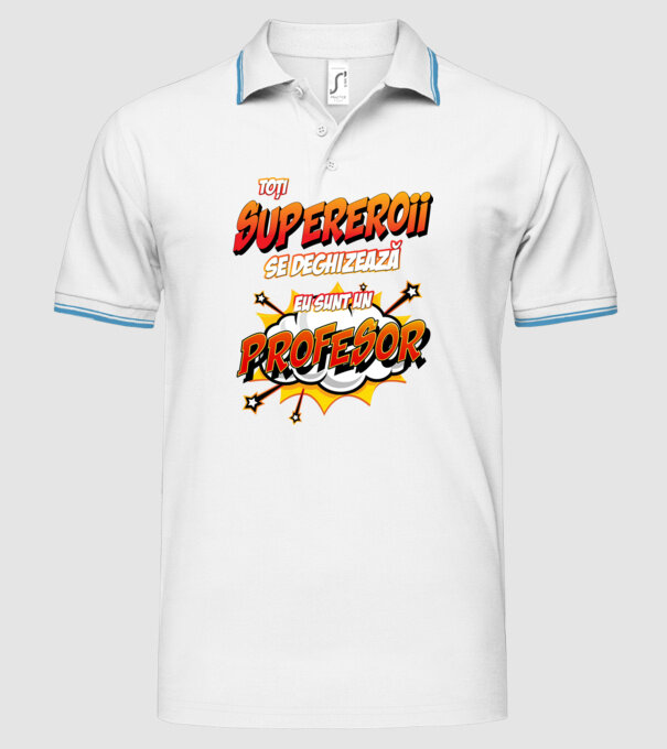 Toți supereroii se deghizează, eu sunt un profesor model alb pe tricou