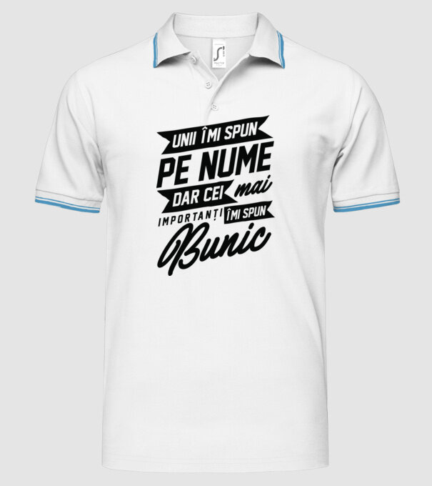 Unii îmi spun pe nume, dar cei mai importanți îmi spun bunic model alb pe tricou