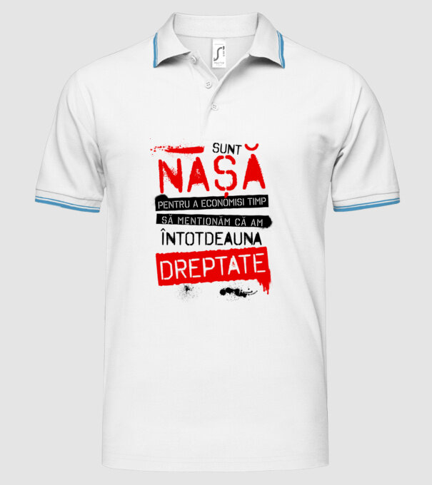 Sunt nașă - pentru a economisi timp, să menționăm că am întotdeauna dreptate! model alb pe tricou