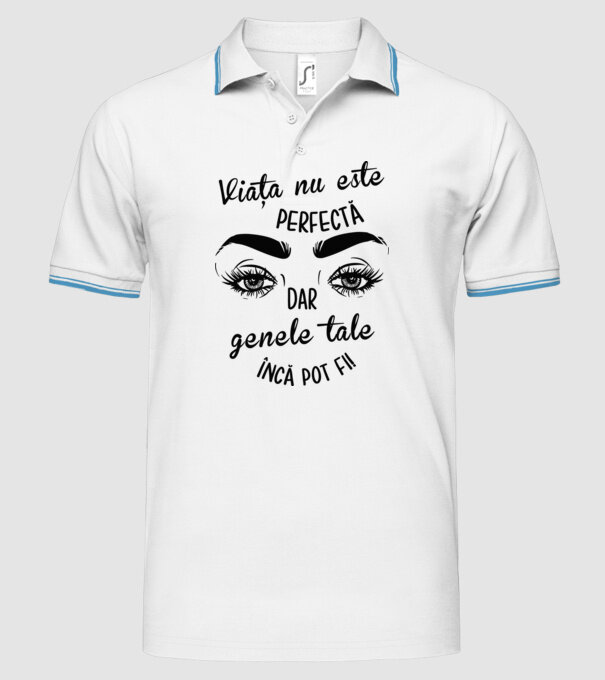 Viața nu este perfectă, dar genele tale încă pot fi! model alb pe tricou