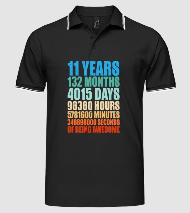 11 years of being awesome model negru pe tricou
