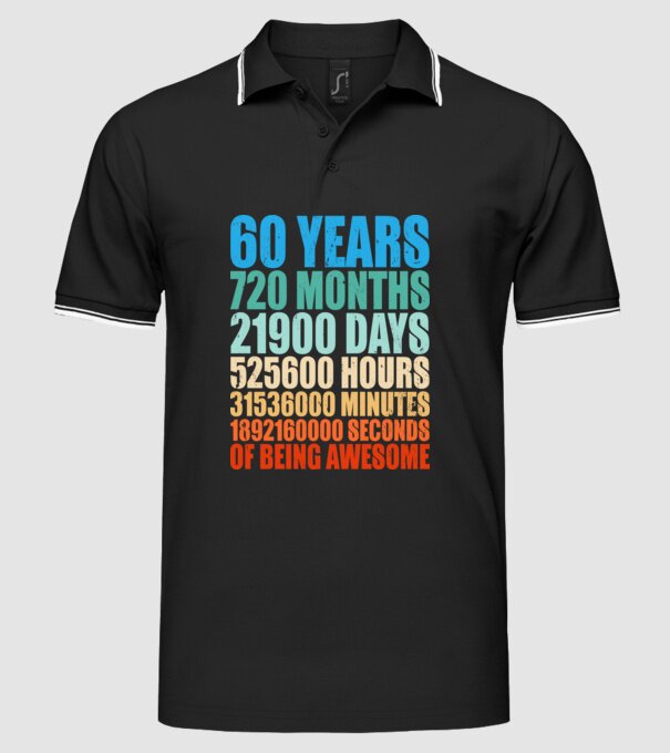 60 years of being awesome model negru pe tricou