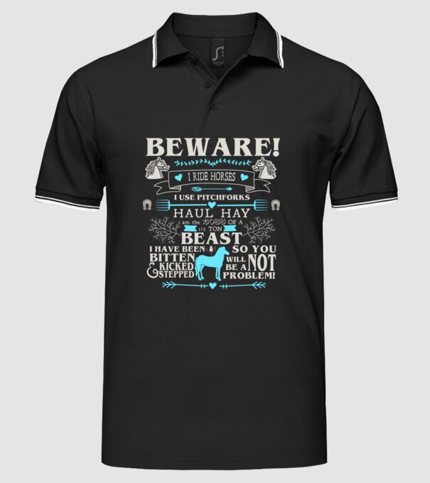 Beware i ride horses model negru pe tricou
