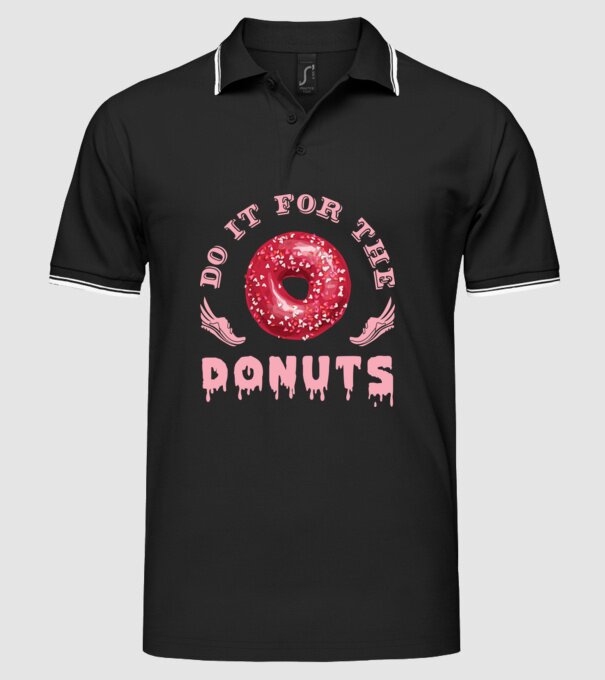 Do it for the donuts model negru pe tricou
